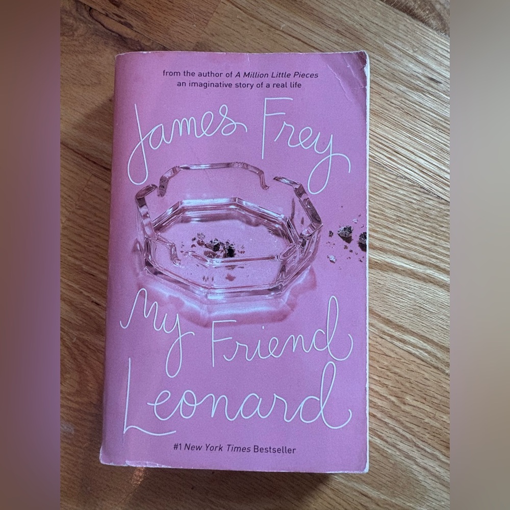 My Friend Leonard Used Book by James Frey